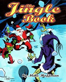 Paperback The Jingle Book: Santa Claus Presents Book