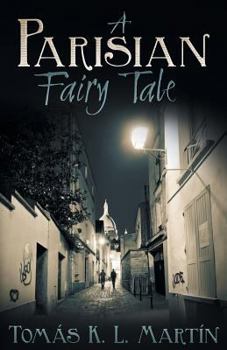 Paperback A Parisian Fairy Tale Book