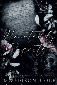 Paperback Haunted by Secrets Book