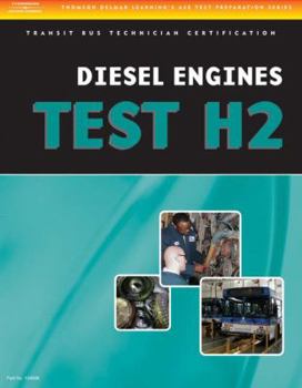 Paperback ASE Test Preparation - Transit Bus H2, Diesel Engines Book