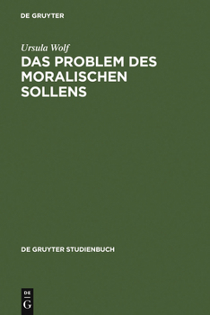 Hardcover Das Problem des moralischen Sollens [German] Book