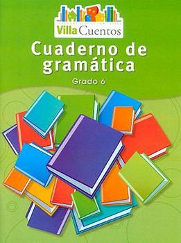 Paperback Villa Cuentos: Cuadernos de Gram?tica (Grammar Practice Books) Grade 6 [Spanish] Book