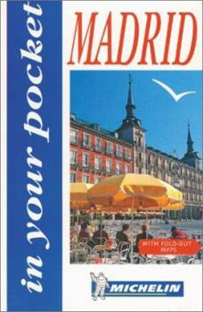 Michelin In Your Pocket Madrid, 1e - Book  of the Michelin In Your Pocket