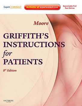 Paperback Griffith's Instructions for Patients: Expert Consult - Online and Print Book