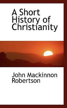 Paperback A Short History of Christianity Book