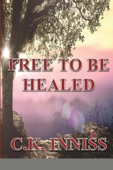 Paperback Free To Be Healed Book