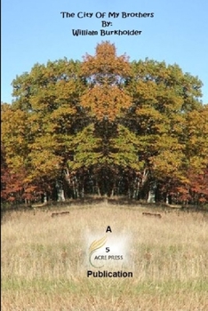 Paperback The City of My Brothers Book