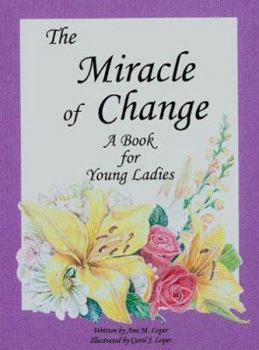 Hardcover The Miracle of Change Book