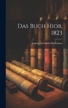 Hardcover Das Buch Hiob, 1823 [German] Book