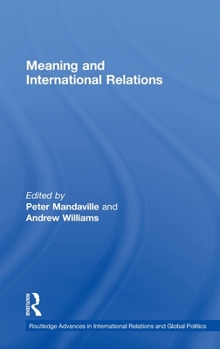 Hardcover Meaning and International Relations Book
