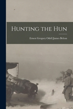 Paperback Hunting the Hun Book