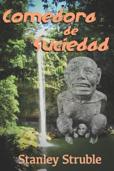 Paperback La Comedora de Suciedad [Spanish] Book