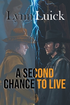 Paperback A Second Chance to Live Book