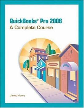 Paperback QuickBooks Pro 2006: A Complete Course Book