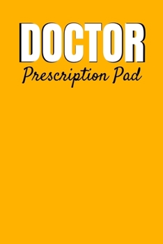 Paperback Doctor Prescription Pad: Doctors Patient Prescription Pad Paper Notebook (Rx) Book