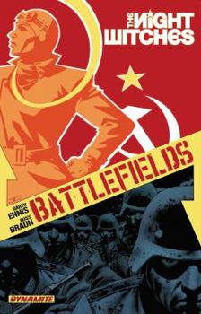 Battlefields: Night Witches - Book #1 of the Battlefields