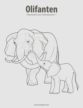 Paperback Olifanten Kleurboek voor Volwassenen 1 [Dutch] Book