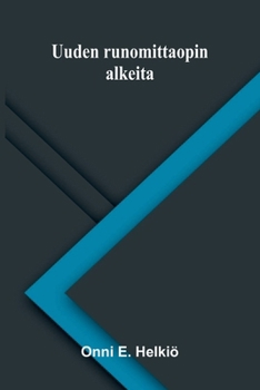 Paperback Uuden runomittaopin alkeita [Finnish] Book