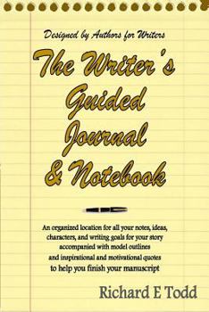 Paperback Writers Guided Journal & Notebook: An organized location for all your notes, ideas, characters, and writing goals for your story accompanied with mode Book