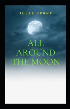 Paperback All Around the Moon; illustrated Book