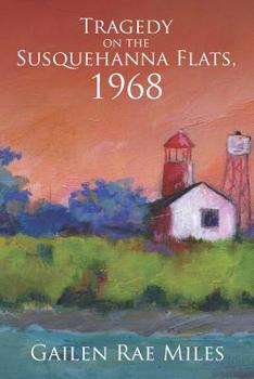 Paperback Tragedy on the Susquehanna Flats; 1968 Book