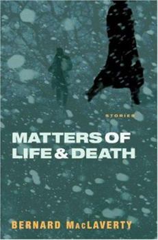 Hardcover Matters of Life and Death: Stories Book