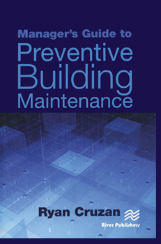 Paperback Manager's Guide to Preventive Building Maintenance Book