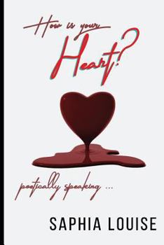 Paperback How Is Your Heart? Book