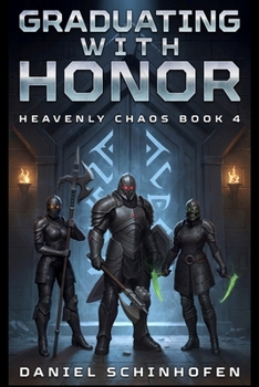 Graduating With Honor (Heavenly Chaos)