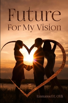 Paperback Future for my vision Book
