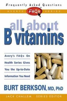 Mass Market Paperback FAQs All about B Vitamins Book