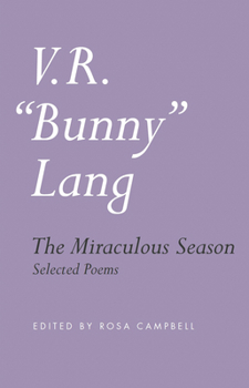 Paperback The Miraculous Season: Selected Poems Book