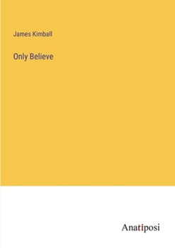 Paperback Only Believe Book