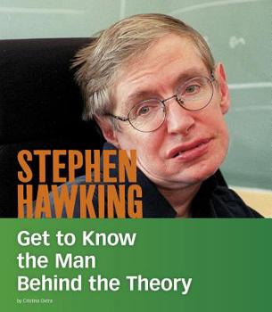 Paperback Stephen Hawking: Get to Know the Man Behind the Theory Book