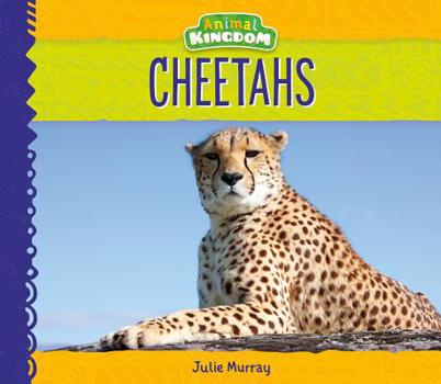 Cheetahs - Book  of the African Animals