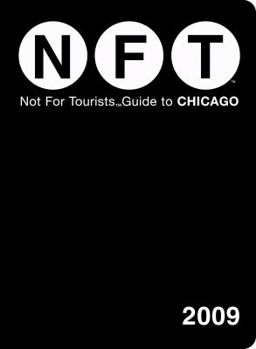 Paperback Not for Tourists Guide to Chicago Book