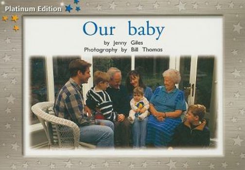 Our Baby (PM Nonfiction Yellow Level/Food and Fun)