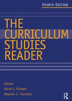 Paperback The Curriculum Studies Reader Book