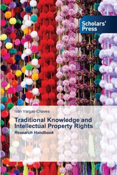 Paperback Traditional Knowledge and Intellectual Property Rights Book