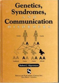 Hardcover Genetics, Syndromes and Communication Disorders Book