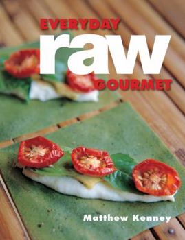 Paperback Everyday Raw Gourmet Book