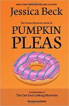 Pumpkin Pleas - Book #26 of the Donut Shop Mysteries