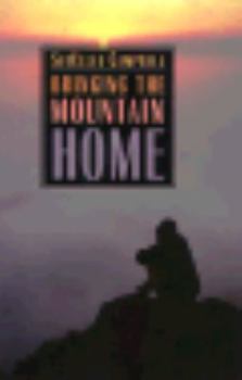 Hardcover Bringing the Mountain Home Book