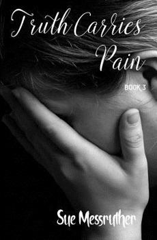 Paperback Truth Carries Pain Book
