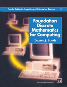 Paperback Foundation Discrete Mathematics for Computing Book