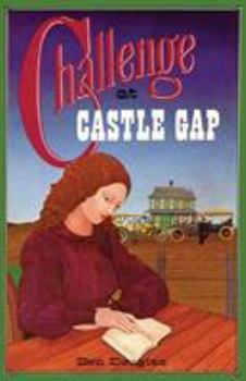 Paperback Challenge at Castle Gap, A Western Gothic Novel Book