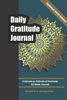 Paperback Daily Gratitude Journal: 52 Week Journal - Reflect for 5 Minutes Daily Book