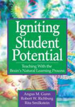 Paperback Igniting Student Potential: Teaching with the Brain&#8242;s Natural Learning Process Book