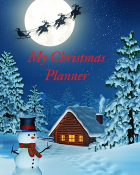My Christmas Planner: Christmas Holiday Calendar Shopping List Guide
