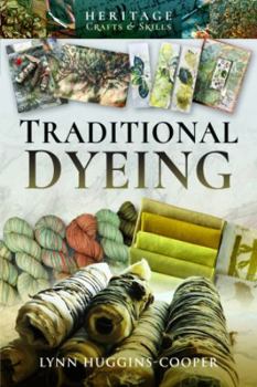 Paperback Traditional Dyeing Book